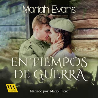 En tiempos de guerra - Mariah Evans