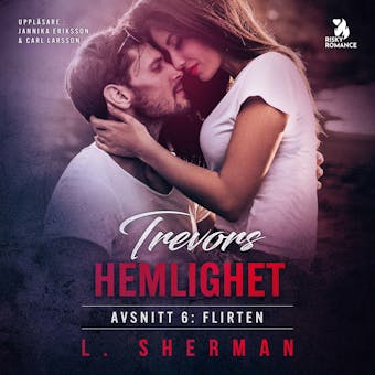 Trevors hemlighet – Flirten - L. Sherman