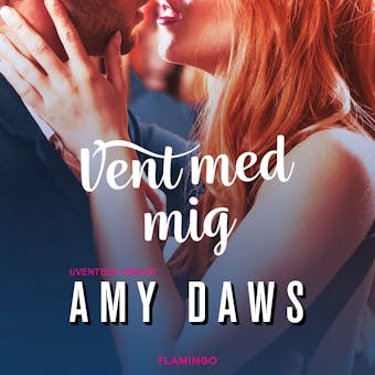 Vent med mig - Amy Daws