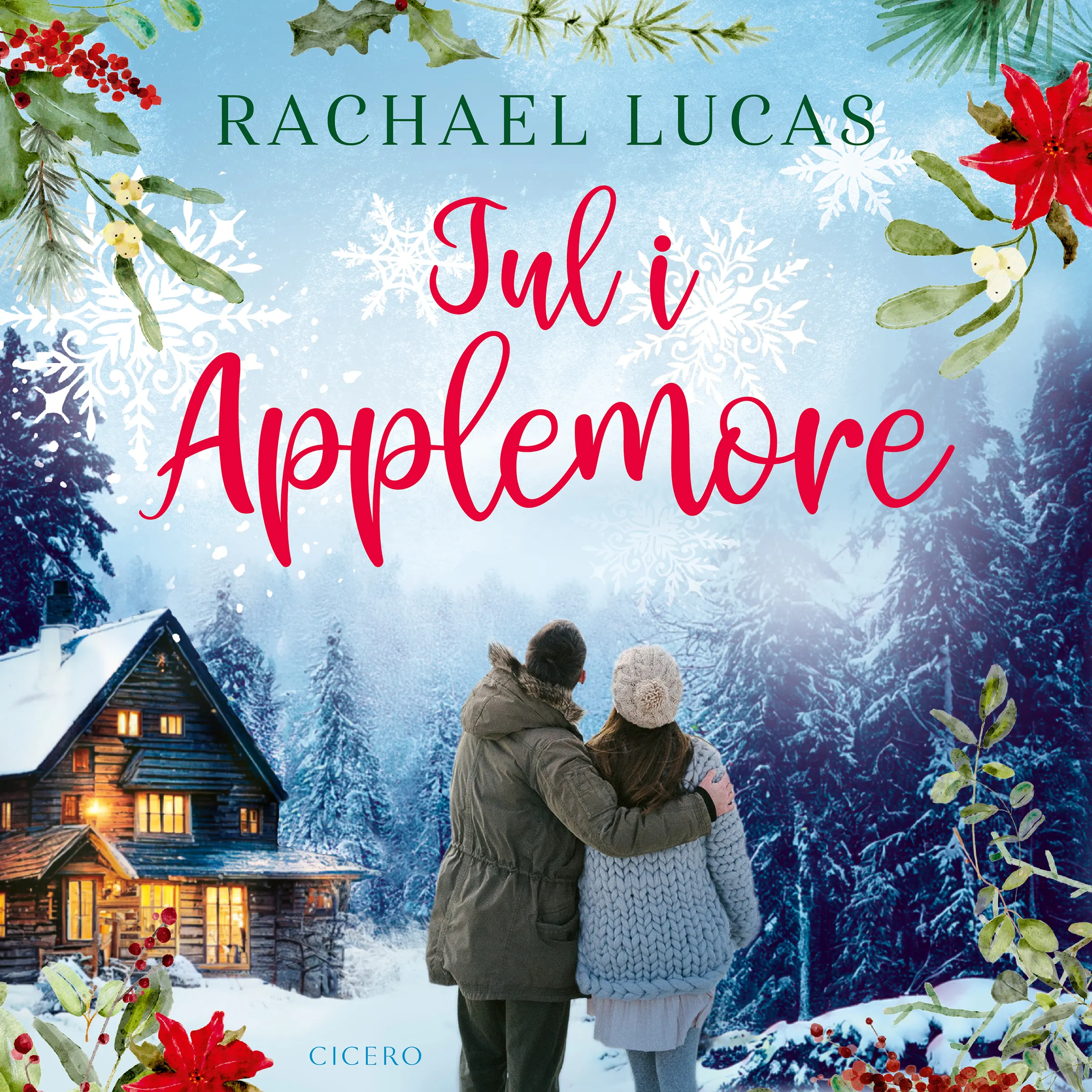 Jul i Applemore – Hörbuch und E-Book – Rachael Lucas – ISBN 9788702392876 &  9788702392883