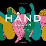 Omslag til Håndbogen : Fortællinger om, hvordan kvinder onanerer