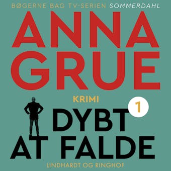 Dybt at falde - Anna Grue