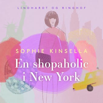 En shopaholic i New York - Sophie Kinsella
