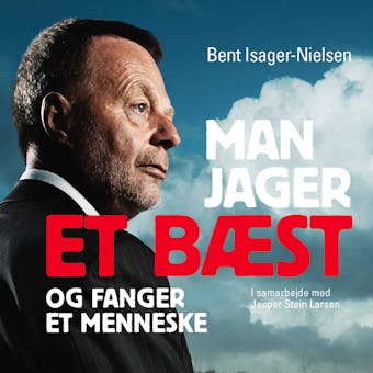 Man jager et bæst og fanger et menneske