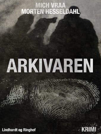 Arkivaren - Morten Hesseldahl, Mich Vraa