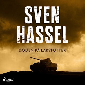 Döden på larvfötter - Sven Hassel