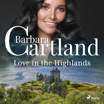 Love in the Highlands (Barbara Cartland’s Pink Collection 2) - Barbara Cartland