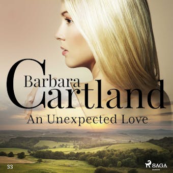 An Unexpected Love (Barbara Cartland’s Pink Collection 33) - Barbara Cartland
