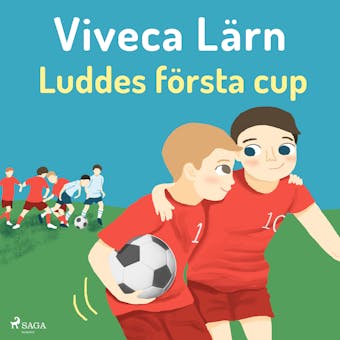Luddes första cup - Viveca Lärn
