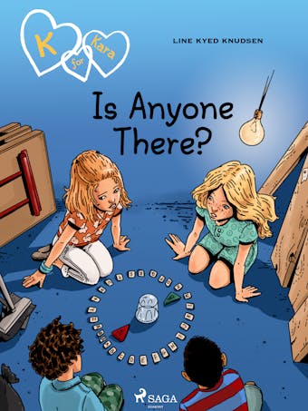 K for Kara 13 - Is Anyone There? - Line Kyed Knudsen
