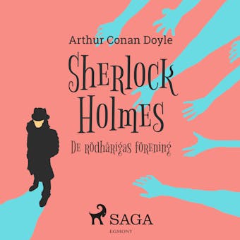 De rödhårigas förening - Sir Arthur Conan Doyle