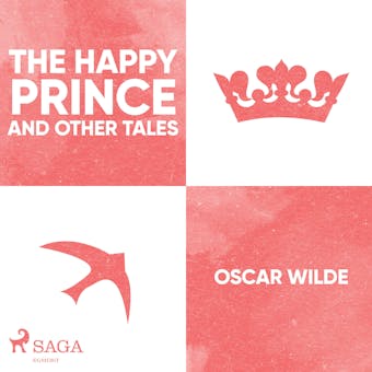 The Happy Prince and Other Tales - undefined