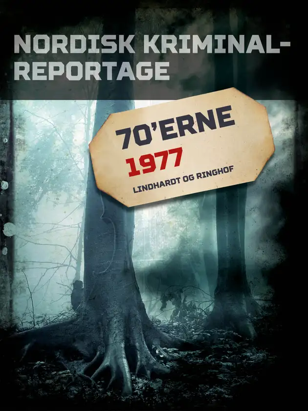 Nordisk Kriminalreportage 1977 E book Diverse Diverse ISBN nordisk-kriminalreportage-1977-e-book-diverse-diverse-isbn