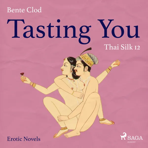 Tasting You 12 - Thai Silk