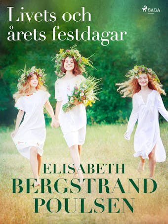 Livets och årets festdagar - Elisabeth Bergstrand Poulsen