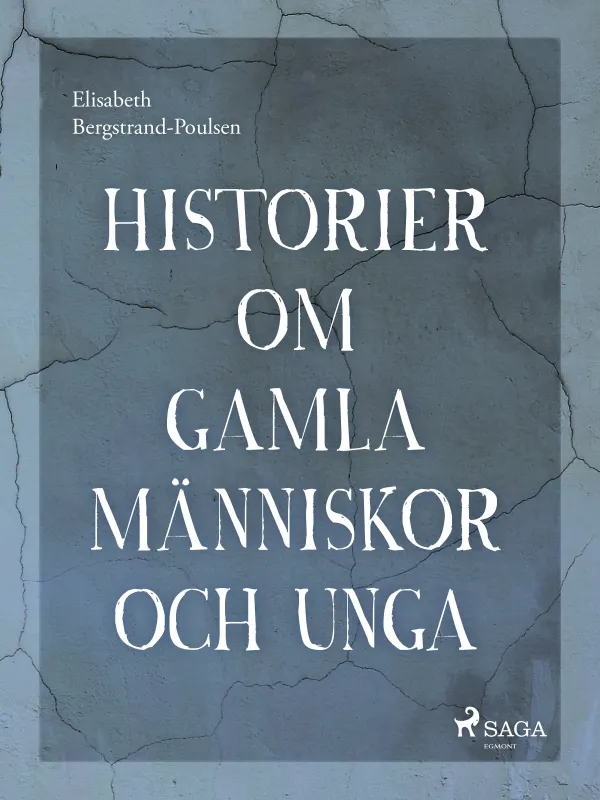 Historier om gamla människor och unga