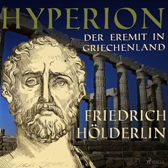 Hyperion - Der Eremit in Griechenland - Friedrich HÃ¶lderlin