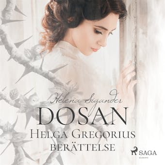 Dosan: Helga Gregorius berättelse - undefined