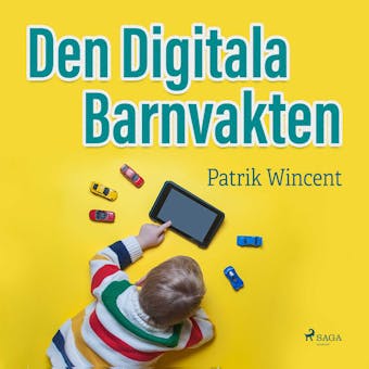 Den digitala barnvakten - Patrik Wincent