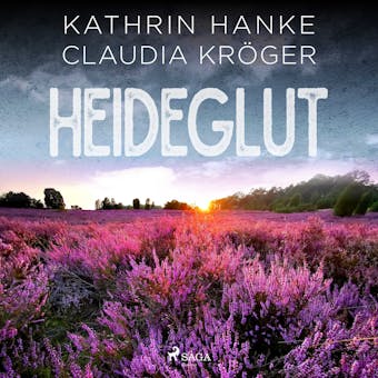 Heideglut (Katharina von Hagemann, Band 4) - undefined