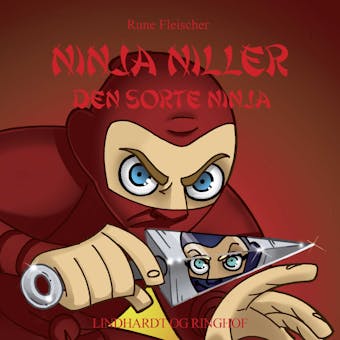 Ninja Niller. Den Sorte Ninja - Rune Fleischer