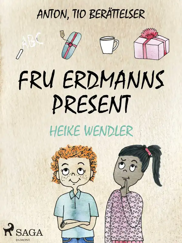 Fru Erdmanns present
