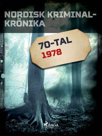 Nordisk kriminalkrönika 1978 - undefined