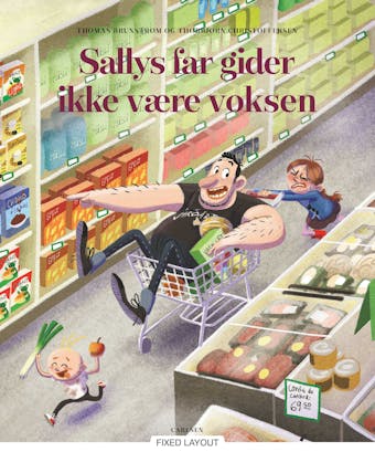 Sallys far gider ikke at være voksen