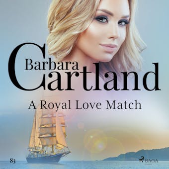 A Royal Love Match (Barbara Cartland's Pink Collection 83) - undefined