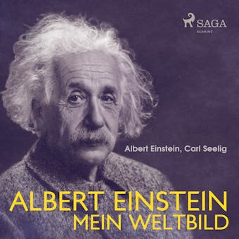 Albert Einstein - Mein Weltbild - Carl Seelig, Albert Einstein