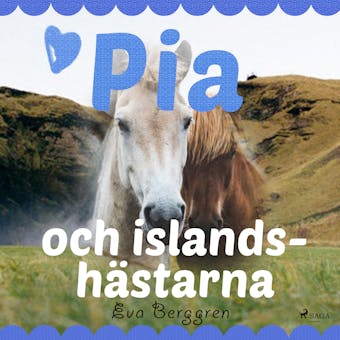 Pia och islandshästarna - undefined