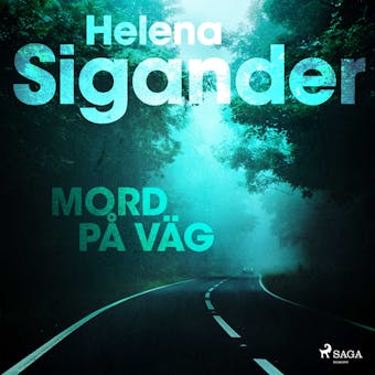 Mord på väg - Helena Sigander