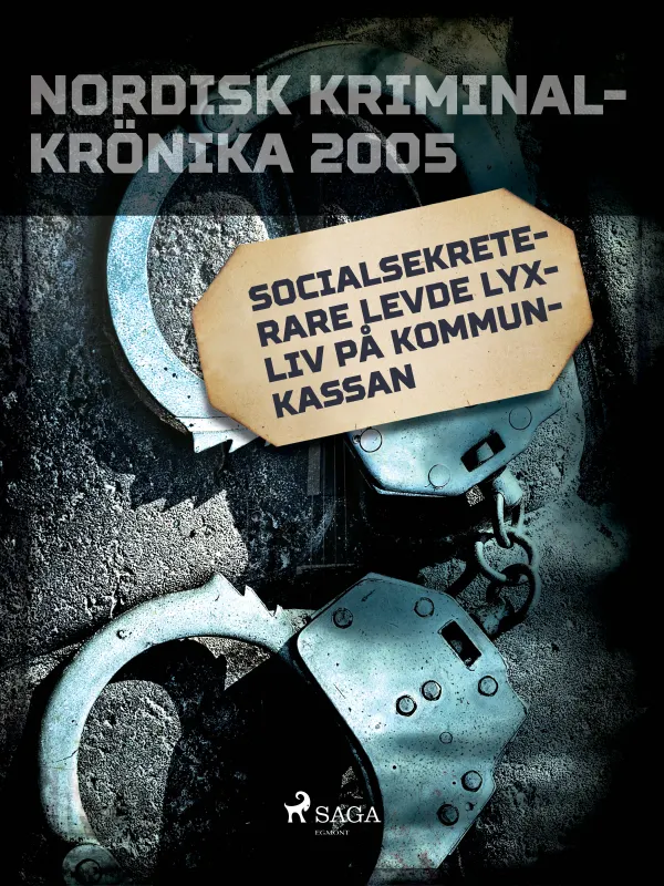 Socialsekreterare levde lyxliv på kommunkassan
