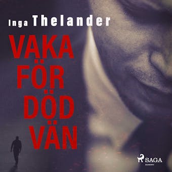 Vaka för död vän - undefined