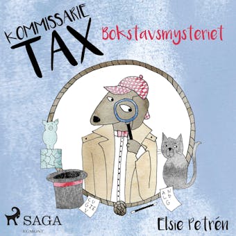 Kommissarie Tax: Bokstavsmysteriet - Elsie Petrén