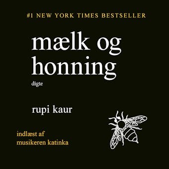 Mælk og honning - Rupi Kaur