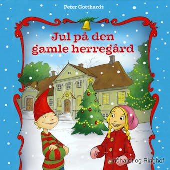 Jul på den gamle herregård - Peter Gotthardt