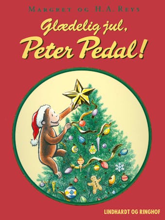 Glædelig jul, Peter Pedal - H. A. Rey, Margret Rey