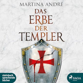 Das Erbe der Templer - Gero von Breydenbach 5 - Martina André