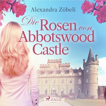 Die Rosen von Abbotswood Castle - undefined