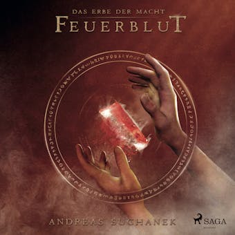 Das Erbe der Macht - Band 4: Feuerblut (Urban Fantasy) - Andreas Suchanek