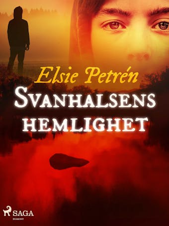 Svanhalsens hemlighet - Elsie Petrén