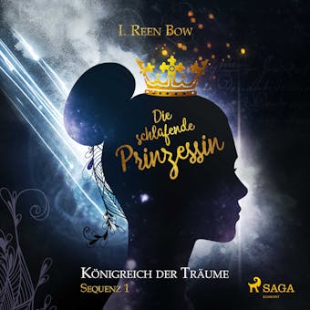 Königreich der Träume - Sequenz 1: Die schlafende Prinzessin - I. Reen. Bow