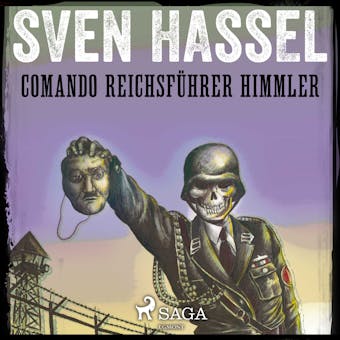 Comando Reichsführer Himmler - Sven Hassel