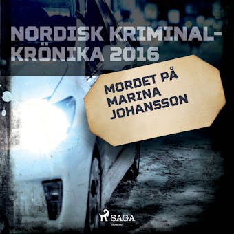 Mordet på Marina Johansson - – Diverse