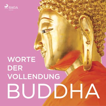 Worte der Vollendung - - Buddha