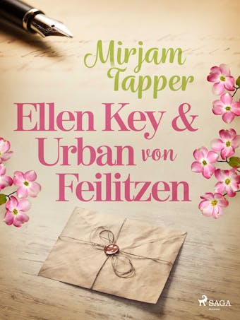 Ellen Key och Urban von Feilitzen - Mirjam Tapper