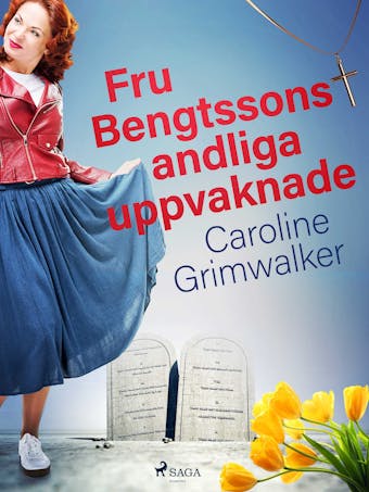 Fru Bengtssons andliga uppvaknade - Caroline Grimwalker