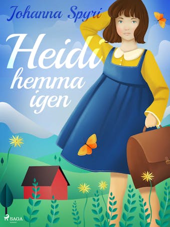 Heidi hemma igen - undefined