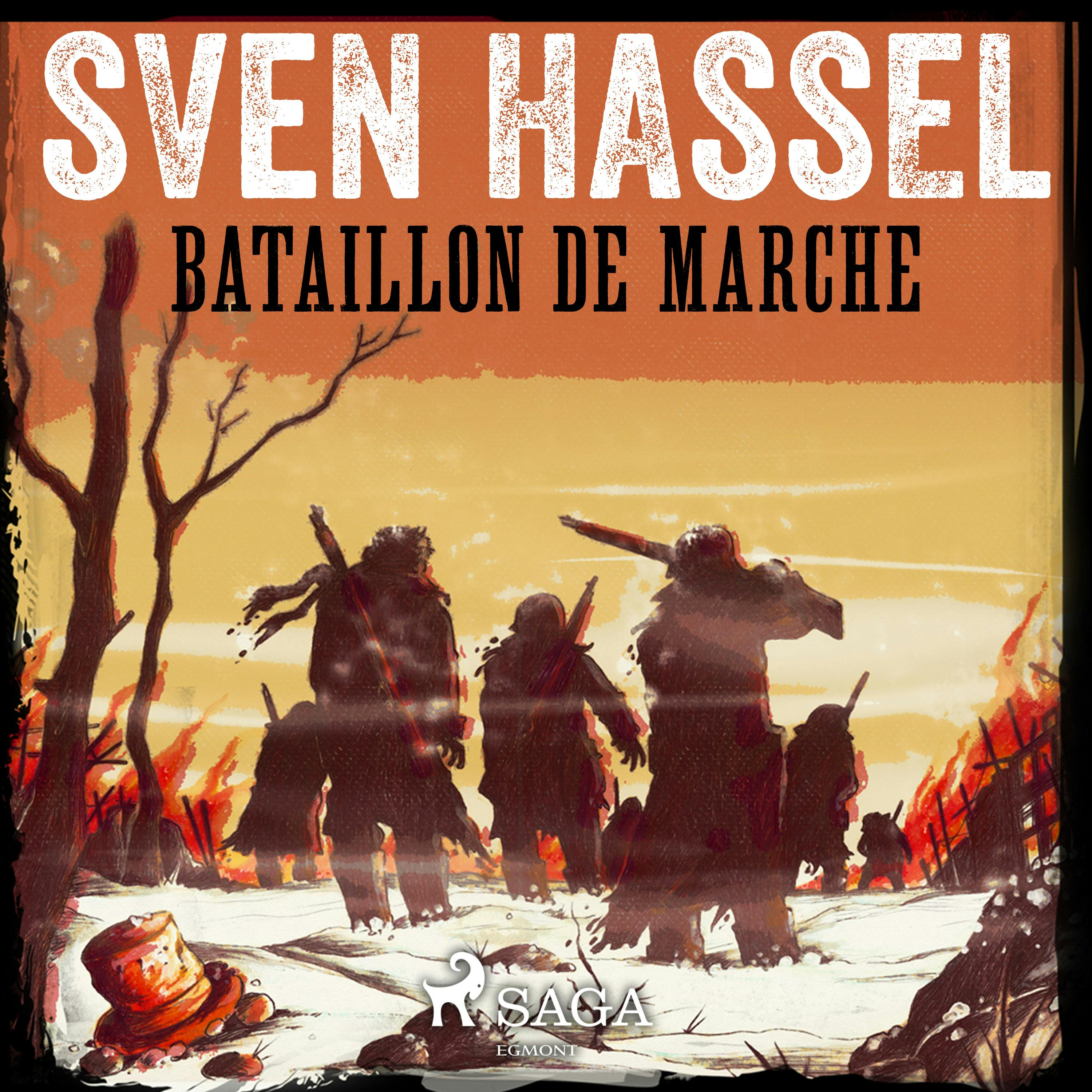 Bataillon de marche | Sven Hassel